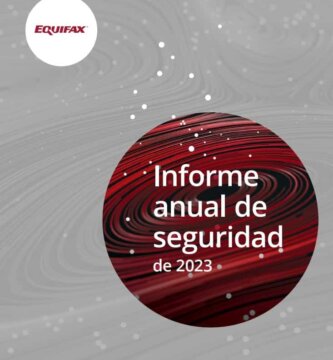 INFORME ANUAL DE EQUIFAX